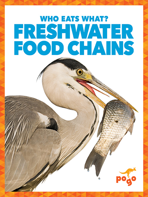 Title details for Freshwater Food Chains by Rebecca Pettiford - Available